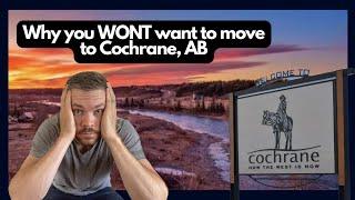 5 Reasons NOT to Move to Cochrane Alberta in 2023