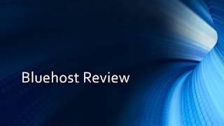 Bluehost Hosting Review