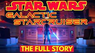 Star Wars: Galactic Starcruiser - The Real Story