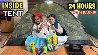 Living Inside TENT For 24 Hours With YARA BABY| CHALLENGE Gone Wrong 