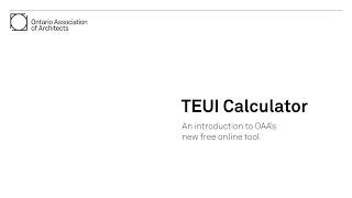 OAA TEUI Calculator Tutorial