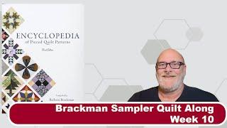 Brackman Quilt Along! Week 10