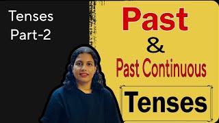 ইংরেজি টেন্স শেখার উপায়। অতীত কাল | Past Tense | Past Continuous | English Tense Course