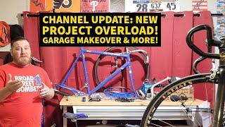 CHANNEL UPDATE! NEW PROJECTS! GARAGE UPDATE AND MORE!