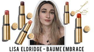 NEW LISA ELDRIDGE BAUME EMBRACE| ALL THE 5 SHADES Review Swatches Try on |Summer 24 #gifted