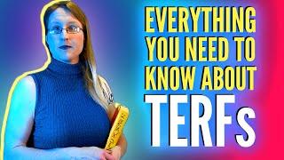 What Are TERFs? - How "Gender Critical" TERFs Harm Transgender Folks