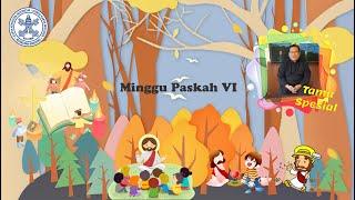 Pekan Paskah ke VI : SEKAMI (Serikat Kepausan Anak dan Remaja Misioner)