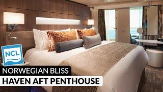 Norwegian Bliss | Haven Aft-Facing Penthouse with Balcony Tour & Review 4K | Category HC