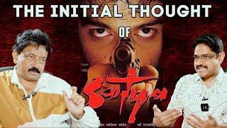 Initial thought of Sathya || Sathya movie || Ram gopal Varma