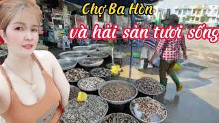 #21. Chợ Ba Hòn- Hải sản tươi sống # ĐÂU ĐÓ KIÊN GIANG