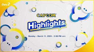 Capcom Highlights Day 2｜March 11, 2024