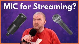 Microphone for streaming? Dynamic vs Condenser