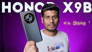 Honor X9B 5G எப்டி இருக்கு ?