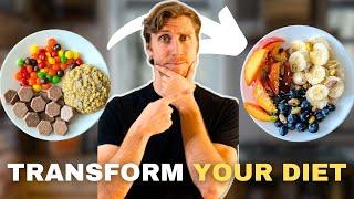 You can transform your diet today. Here’s how.