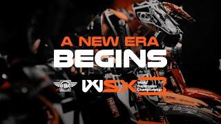 A New Era Begins | The 2022 FIM World Supercross Championship