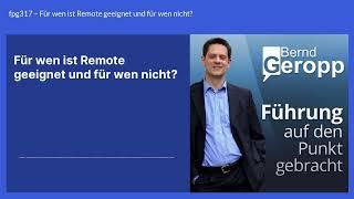 fpg317 – Für wen ist Remote geeignet und für wen nicht?