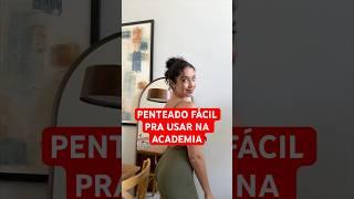 PENTEADO CACHEADO PRA USAR NA ACADEMIA | JULIANA LOUISE