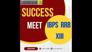 #IBPS RRB PO & CLERK XIII- SUCCESS MEET -2025