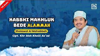 Syair sholawat | Kabbhi bede alammah | Cipt. Khr Moh Kholil As'ad | New audio jernih