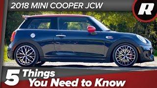 Five things to know: 2018 Mini Cooper John Cooper Works JCW