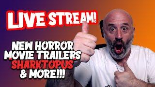 SHOCKMANIA LIVE!! New Horror Movie Trailers + SHARKTOPUS!! Rumble Live Stream Replay