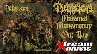 PUTREVORE - Miasmal Monstrosity [2021] OUT NOW!!