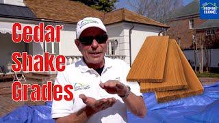 Cedar Shake Grades: How do I know the difference?