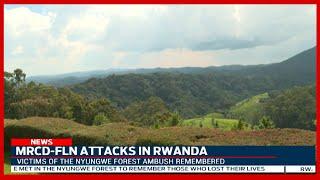 Victims of the Nyungwe forest ambush by the MRCD-FLN terror group remembered