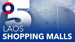 TOP 5 - Shopping Malls in Laos