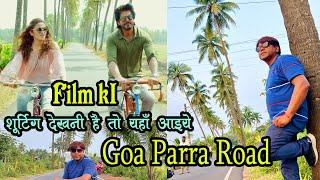 Parra road | parra road goa | places to visit goa | goa