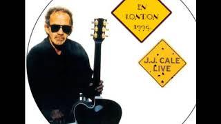 JJ Cale - Live In London 94 [Full Album]