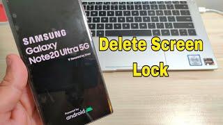 Forgot Screen Lock? Samsung Note 20 Ultra 5G (SM-N986B), Delete Pin, Pattern, Password lock.