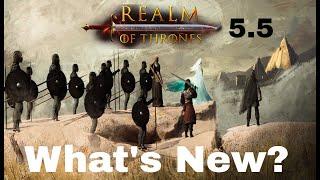 Realm of Thrones 5.5, What's New?