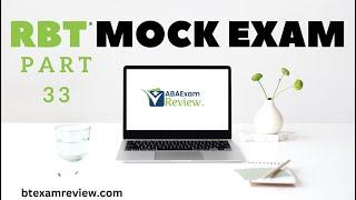 Pass the RBT® Exam | RBT® Practice Exam - Full Mock RBT® Exam Review [Part 33]