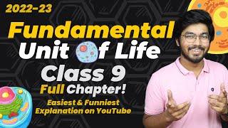 Fundamental Unit of Life Cell Class 9 Full Chapter in One-Shot Explanation in Hindi | Just Padhle