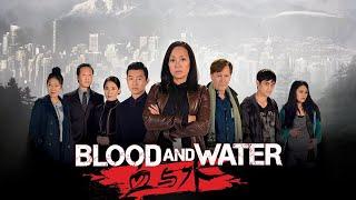 Blood and Water | Season 2 | Episode 10 | Steph Song | Elfina Luk | Oscar Hsu | Diane Boehme