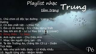 Playlist nhạc Hoa tâm trạng hay nhất (P6) | Lovell Tituss