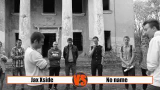 BATTLE CITY #1   Jax Xside VS No name