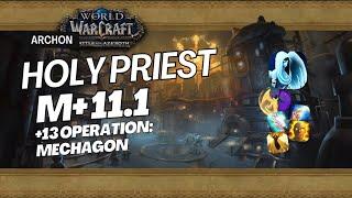 +13 Mechagon Workshop - Holy Priest POV - 11.1 M+
