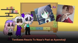 Tonikawa reacts to Nasa's past as Ayanokoji | 1/2 | Rus/Eng