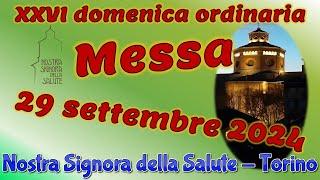 Messa 29 settembre 2024