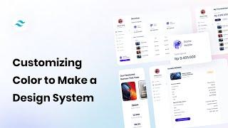 Customizing Tailwind CSS Color for Design System