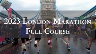 2023 London Marathon「Full Course」| Virtual Run London Marathon