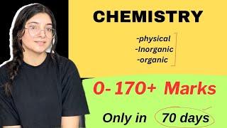 NEET 2025 Score 170+ in CHEMISTRY If you start preparing from now | #neet #study #studyhard