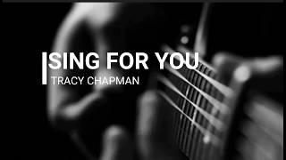 Tracy Chapman- Sing for you (Subtítulos en Español)