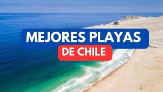 Las MEJORES PLAYAS de CHILE (Guía 2023)