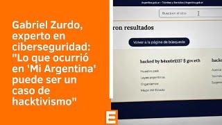 Gabriel Zurdo sobre el hackeo de "Mi Argentina" | Canal E