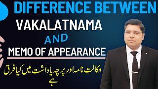 Difference between Vakalatnama and Memo of Appearance