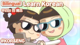 [ Bilingual ] We are the Best Friends / Learn Korean With Jadoo