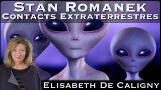 « Stan Romanek : Contacts Extraterrestres » avec Elisabeth de Caligny